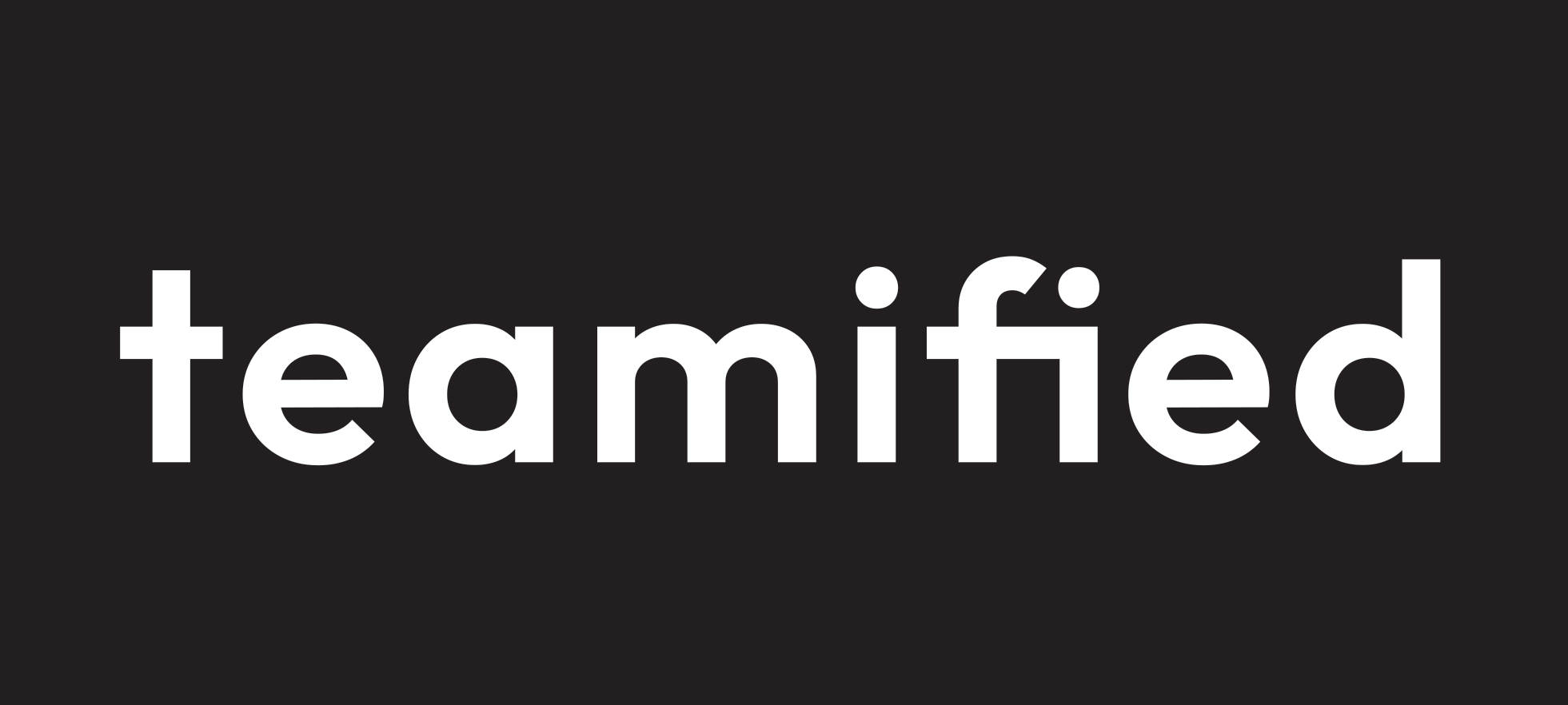 Say Hello to Teamified!