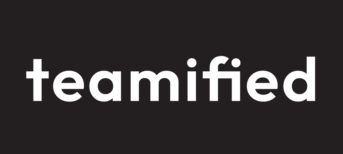 Say Hello to Teamified!